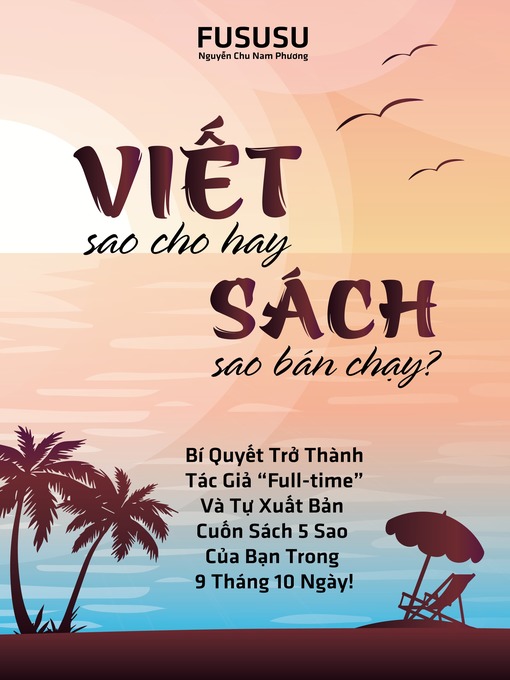 Cover image for Viết Sao Cho Hay Sách Sao Bán Chạy